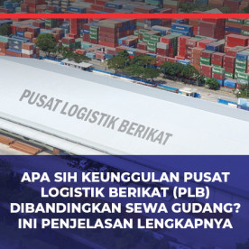 保税物流中心(PLB)与租用仓库相比有何优势?这是完整的解释 What Are the Advantages of Bonded Logistics Centers (PLB) Compared to Renting a Warehouse? Here's the Full Explanation