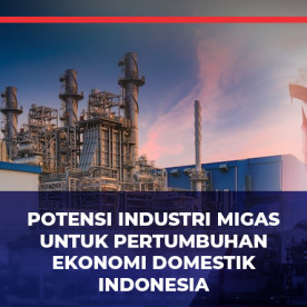 印度尼西亚的石油和天然气潜力及其对经济的贡献 Indonesia’s Oil and Gas Potential and Its Contribution to the Economy