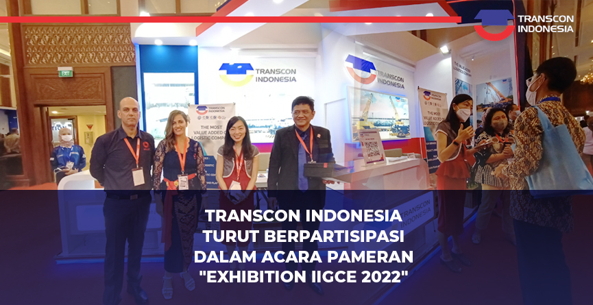 PT Transcon Indonesia Sponsors IIGCE 2022, Supporting National Energy Independence