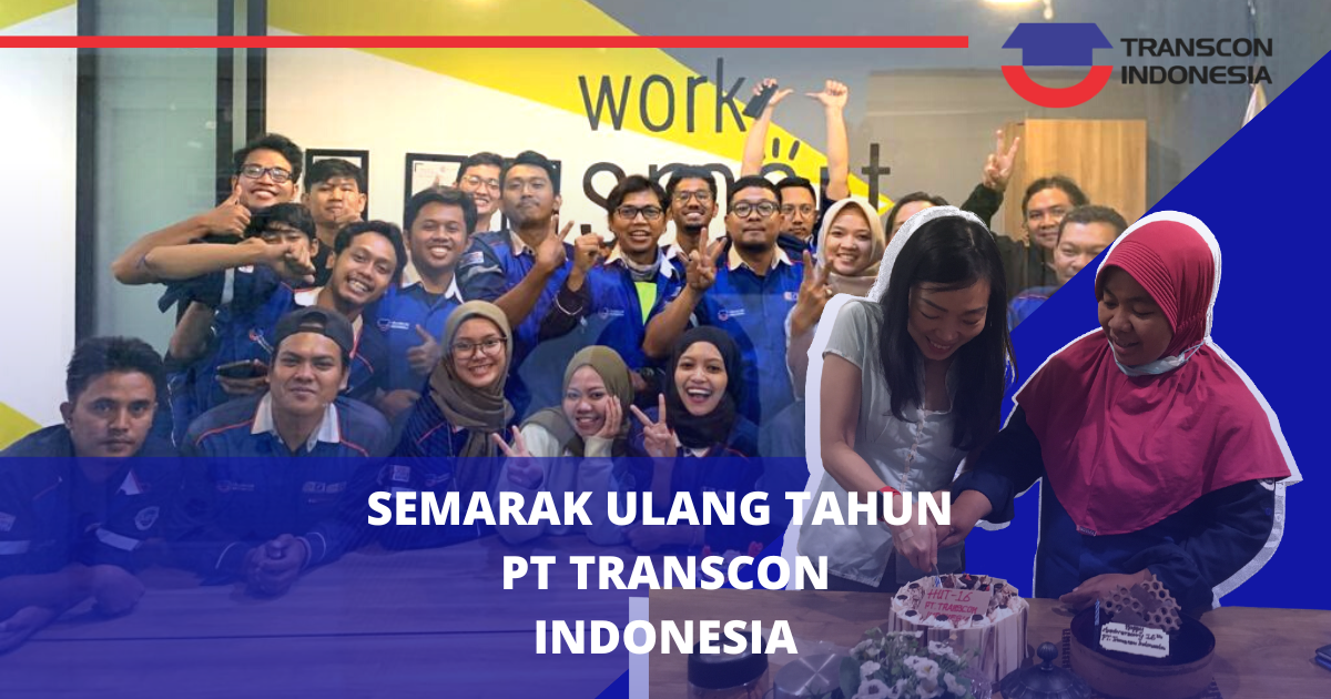 The Festivity of PT Transcon Indonesia's 16th Anniversary