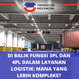 物流服务中3PL和4PL的功能背后:哪个更复杂? Behind the Roles of 3PL and 4PL in Logistics Services: Which is More Complex?