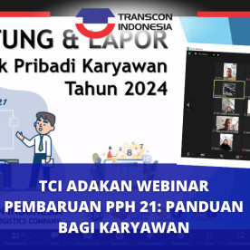 TCI 举办 PPh 21 更新网络研讨会:员工指南 TCI Hosts PPh 21 Update Webinar: A Guide for Employees